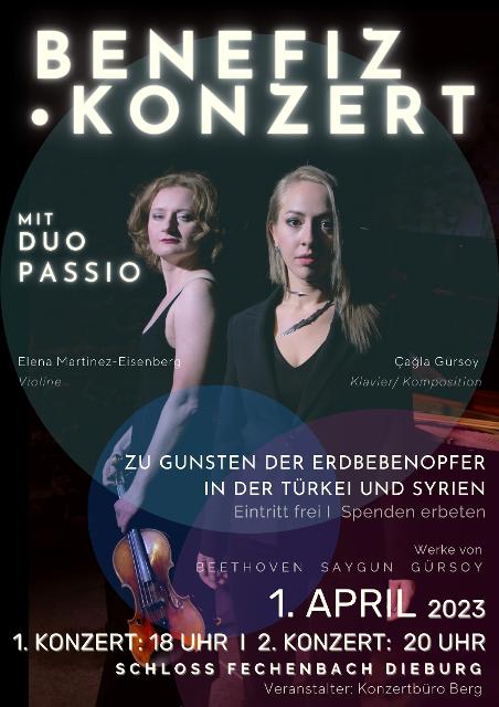 Zu Gunsten der Erdbebenopfer in der Türkei und Syrien finden am 1. April im Schloss Fechenbach in Dieburg, 2 Konzerte mit DUO PASSIO statt. 