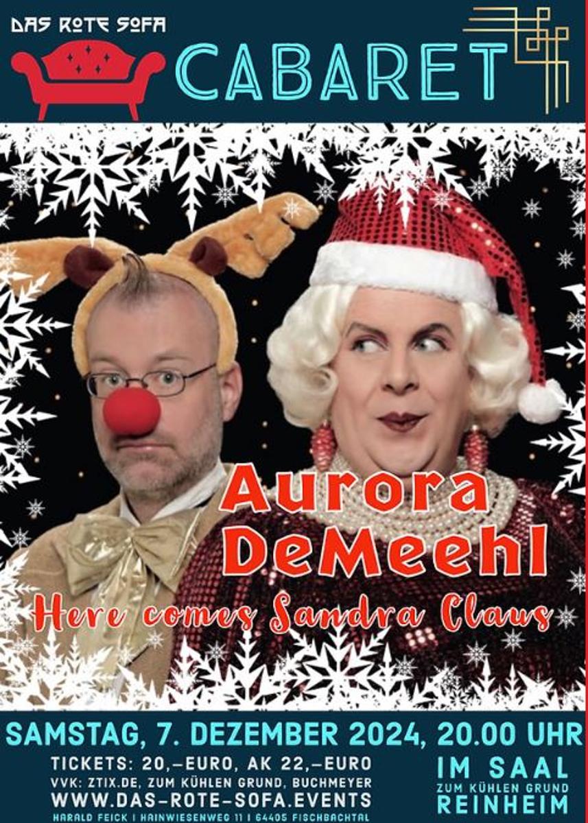 Mit ihrem Programm “Here comes Sandra Claus” sind Aurora de Mehl und Herr Schmidt. Die Veranstaltung findet am 7. Dezember um 20 Uhr im Saal Zum Kühlen Grund in Reinheim statt.
