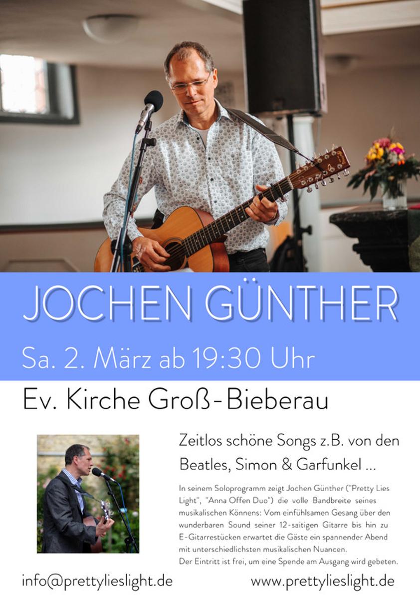 Mit seinem Soloprogramm tritt Jochen Günther (Pretty Light Lies u.a.) 2. März 2024 um 19.30 Uhr in der Ev. Kirche Groß-Bieberau auf und präsentiert die gesamte Bandbreite seines musikalischen Könnens. 