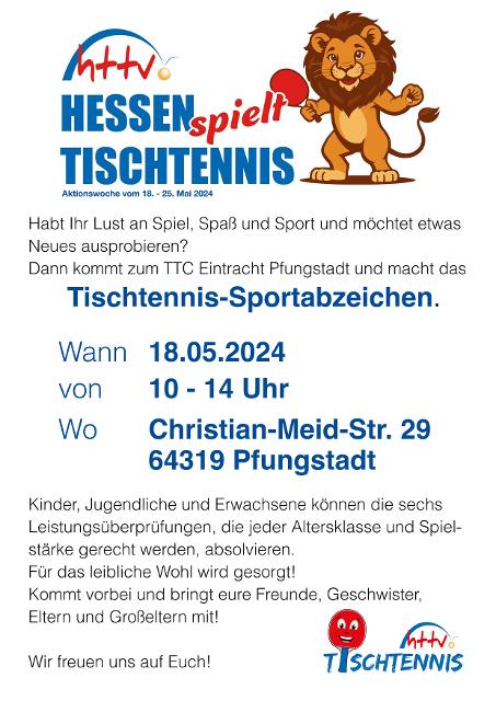 Im Rahmen der Aktionswoche “Hessen spielt Tischtennis” bieten wir allen Interessierten die Abnahme des Sportabzeichens im Tischtennis an. 