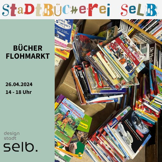 Kunterbunter Bücherflohmarkt am 26.04.2024 in der Stadtbücherei Selb 