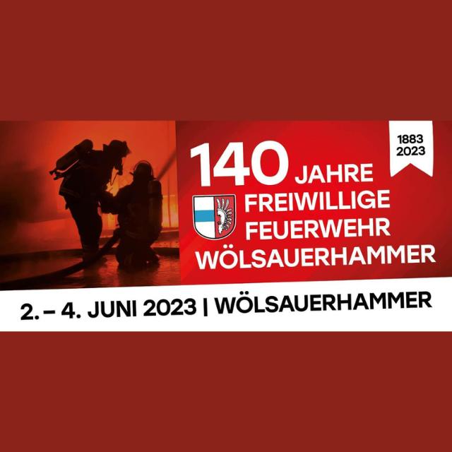 140 Jahre Freiwillige Feuerwehr Wölsauerhammer