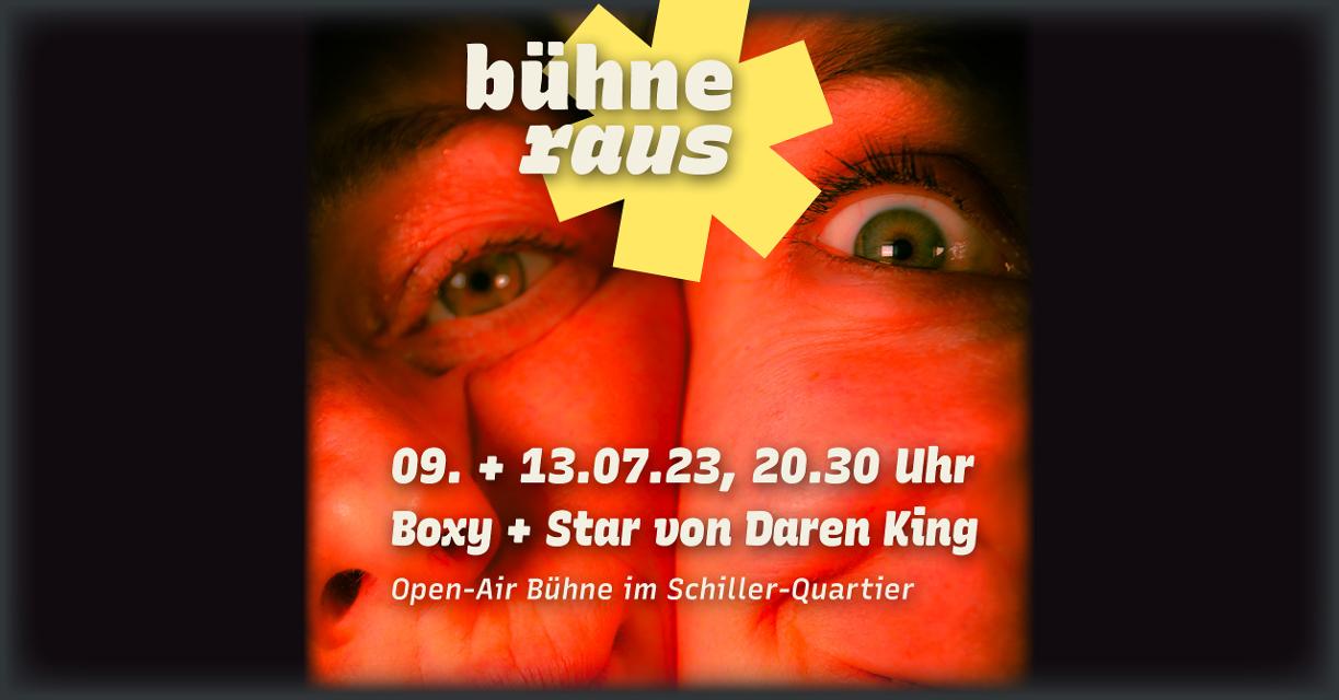 Die Pelle e.V. ist mit “Boxy + Star" von Daren King auf der Open-Air-Bühne auf dem Schiller-Quartier zu Gast. 