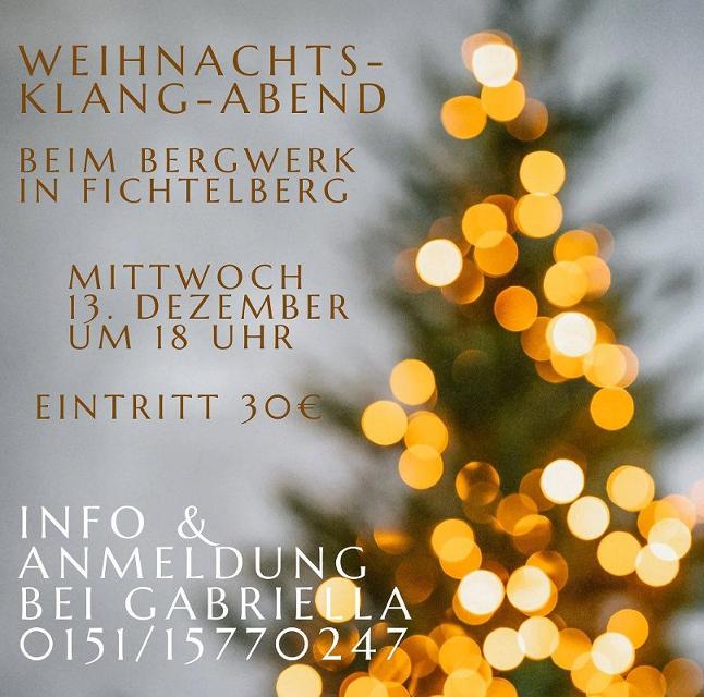 Werbung für den Weihnachts-Klang-Abend am Besucherbergwerk Gleissinger Fels in Fichtelberg