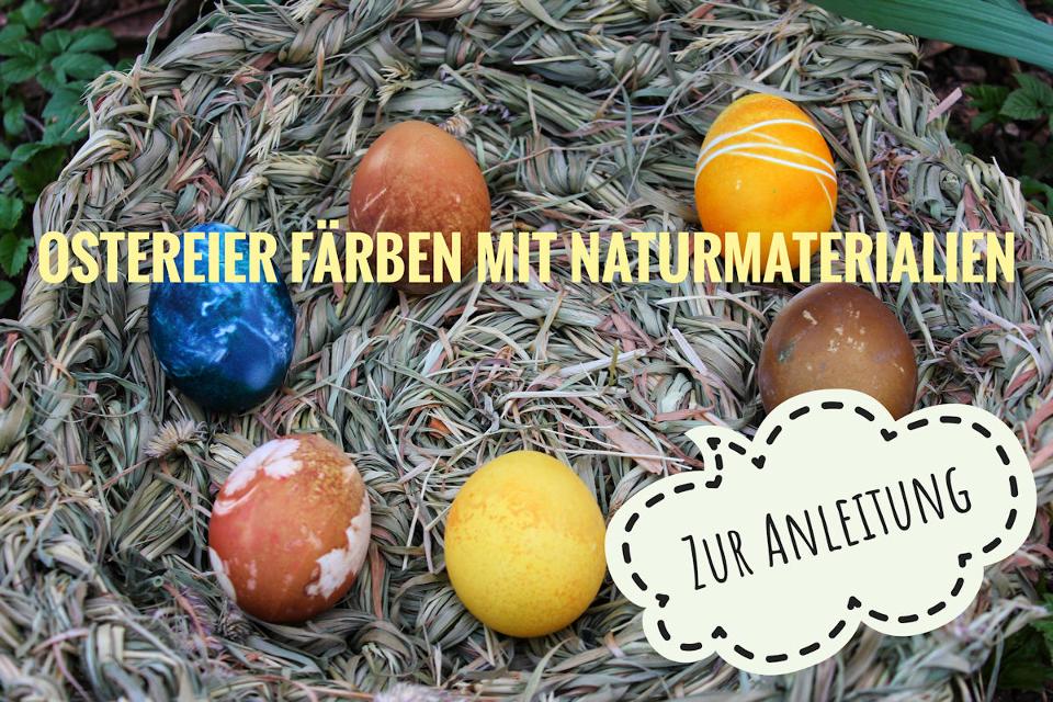 Ostereier färben macht richtig Spaß und klappt auch mit Naturmaterialien, die ihr Zuhause bei euch in der Küche findet.