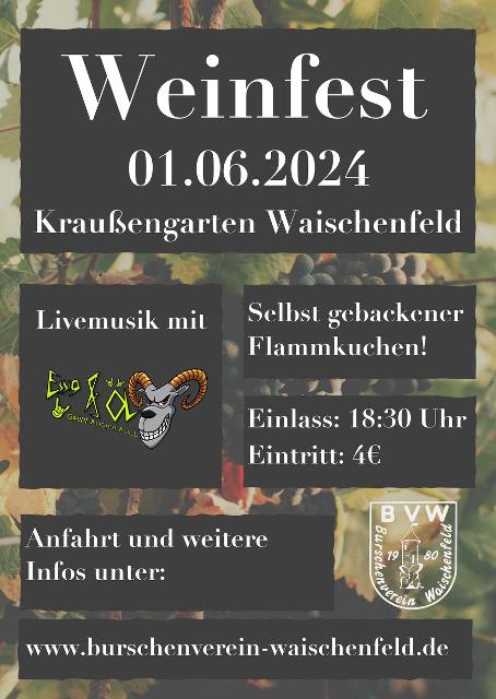 Es ist endlich wieder soweit!Wir feiern wieder unser beliebtes Weinfest am Samstag nach Fronleichnam.Das Weinfest findet am 01.06.2024 ab 18:30 Uhr im Kraußengarten Waischenfeld statt!Wie immer wird es auch dies...