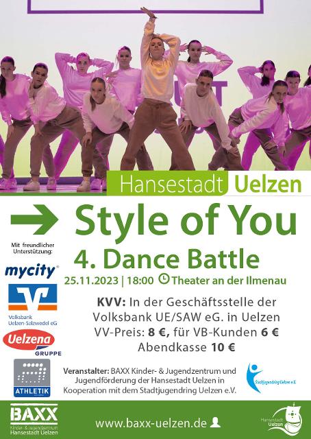 Style of You4. Dance Battle25.11.2023 | 18:00   Theater an der IlmenauKVV: In der Geschäftsstelle der Volksbank UE/SAW eG. in Uelzen VV-Preis: 8 €, für VB-Kunden 6 € Abendkasse 10 €Veranstalter: BA...