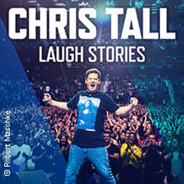 Eine Veranstaltung der Reihe Chris Tall - LAUGH STORIES 2025Chris Tall - LAUGH STORIES 2025