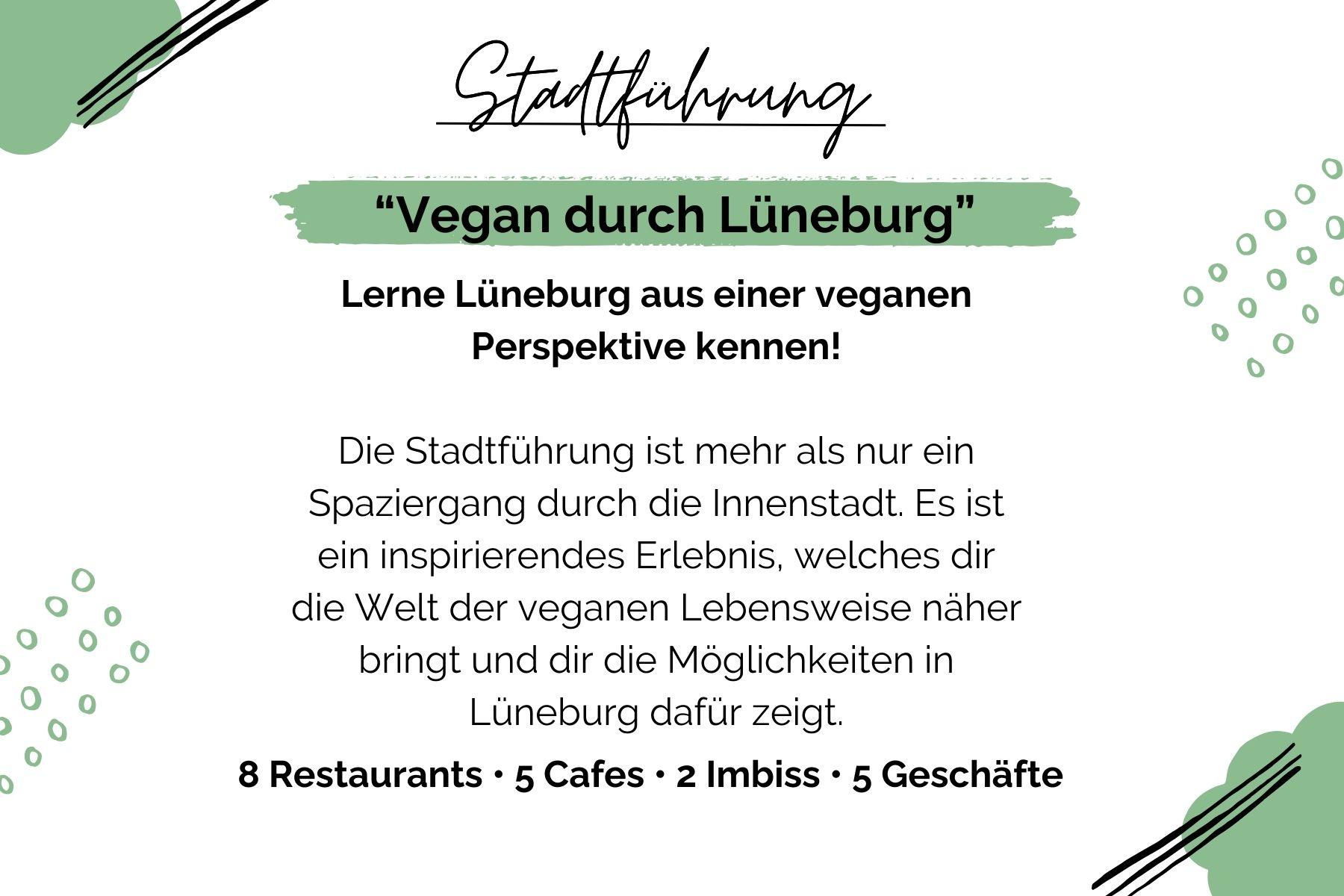 Lerne Lüneburg aus der veganen Perspektive kennen! Begleite uns auf unserer Stadtführung 
