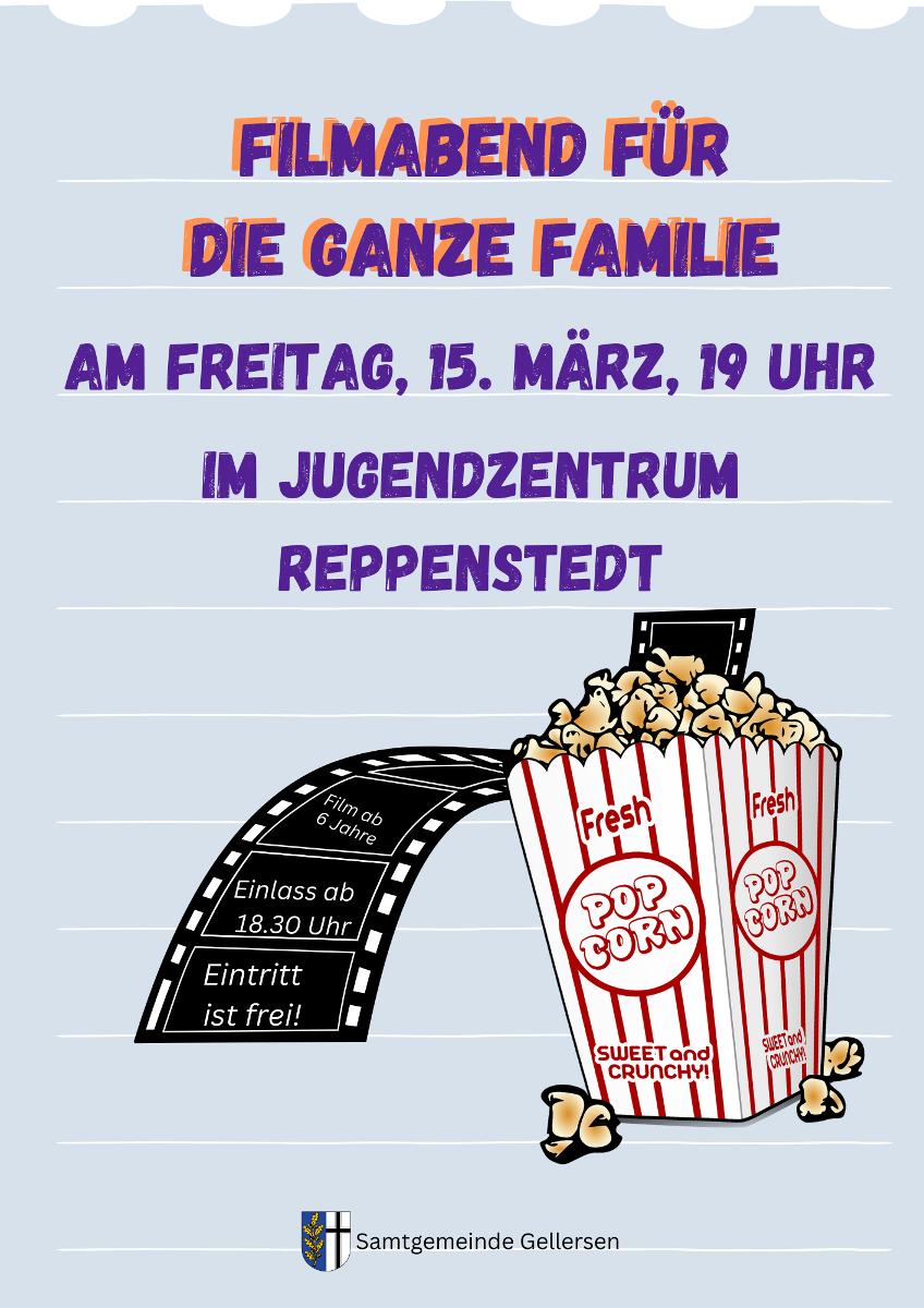 Am 15.03.2024 um 19:00 Uhr findet im Jugendzentrum in Reppenstedt ein Filmabend für die ganze Familie statt! Einlass ist ab 18:30 Uhr, der gezeigte Film ist ab 6 Jahre!