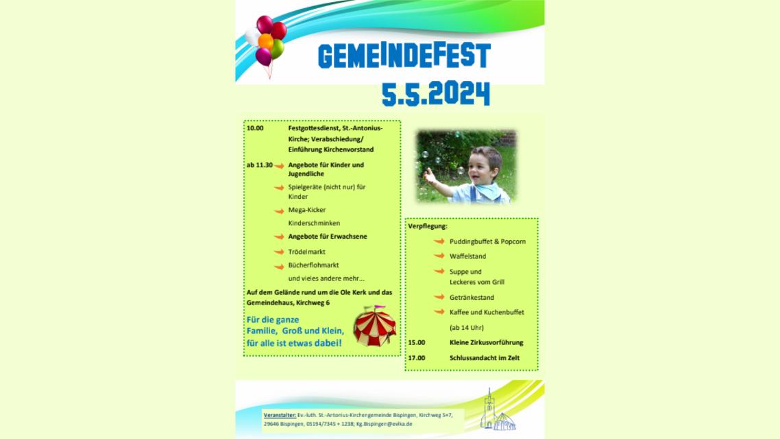  Gemeindefest in Bispingen am 5. Mai 2024Das Fest für die ganze Familie.Für Groß und Klein, für alle ist etwas dabei!10.00 Uhr: Festgottesdienst, St.-Ant...