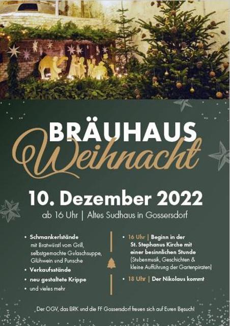 Die traditionelle Bräuhausweihnacht findet am Samstag 10. Dezember im Bräuhaus Gossersdorf statt.
