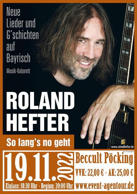 Am Samstag den 19.11.2022 präsentieren wir unseren lieb gewonnenen Stammgast Roland Hefter, den Liedermacher, Musikkabarettisten und Frontman der 