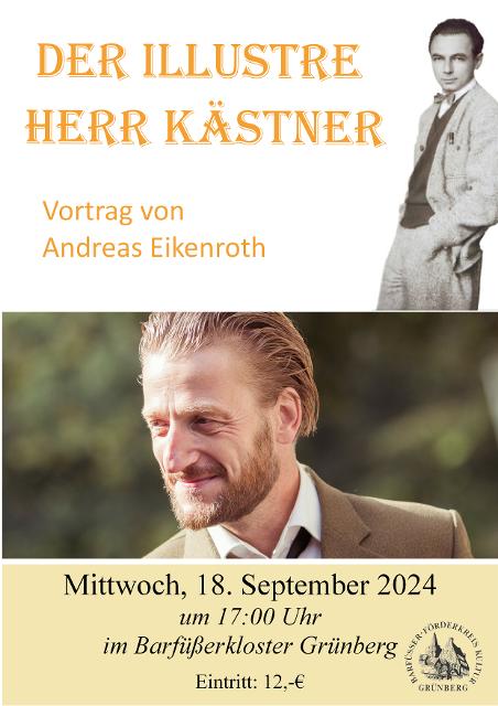 Zum 125. Geburtstag von Erich KästnerVortrag von Andreas Eikenroth